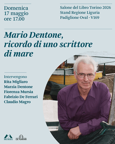 Mario Dentone, ricordo di uno scrittore di mare Mario Dentone, ricordo di uno scrittore di mare