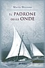 visualizza la copertina del libro
["Il-padrone-delle-onde_cvr.jpg", 263 KB]