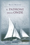 Il padrone delle onde